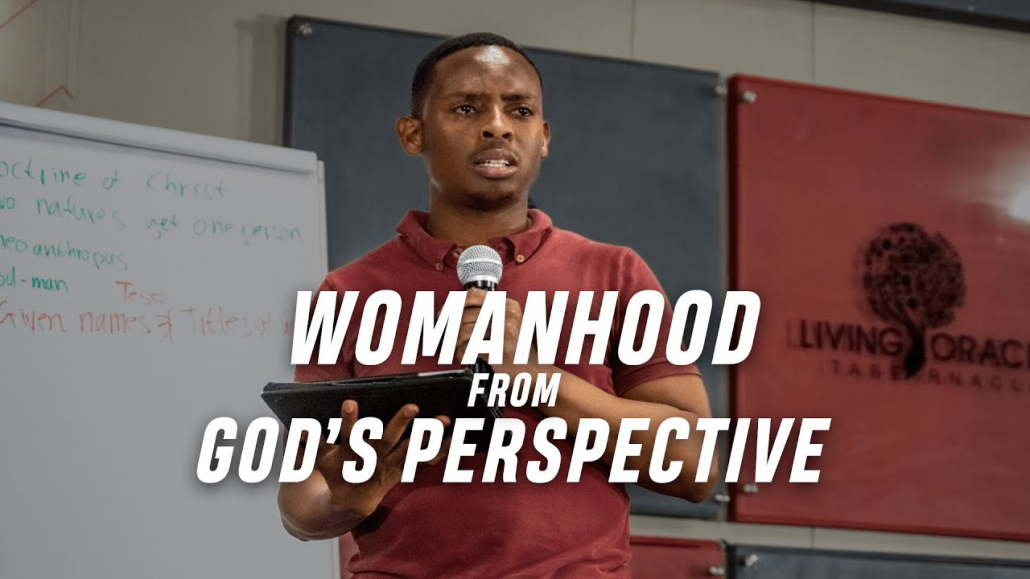 GOD’S PERSPECTIVE ON WOMANHOOD: An important dialogue